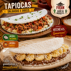 Tapiocas Salgadas e Doces – Fran Sabor do Nordeste